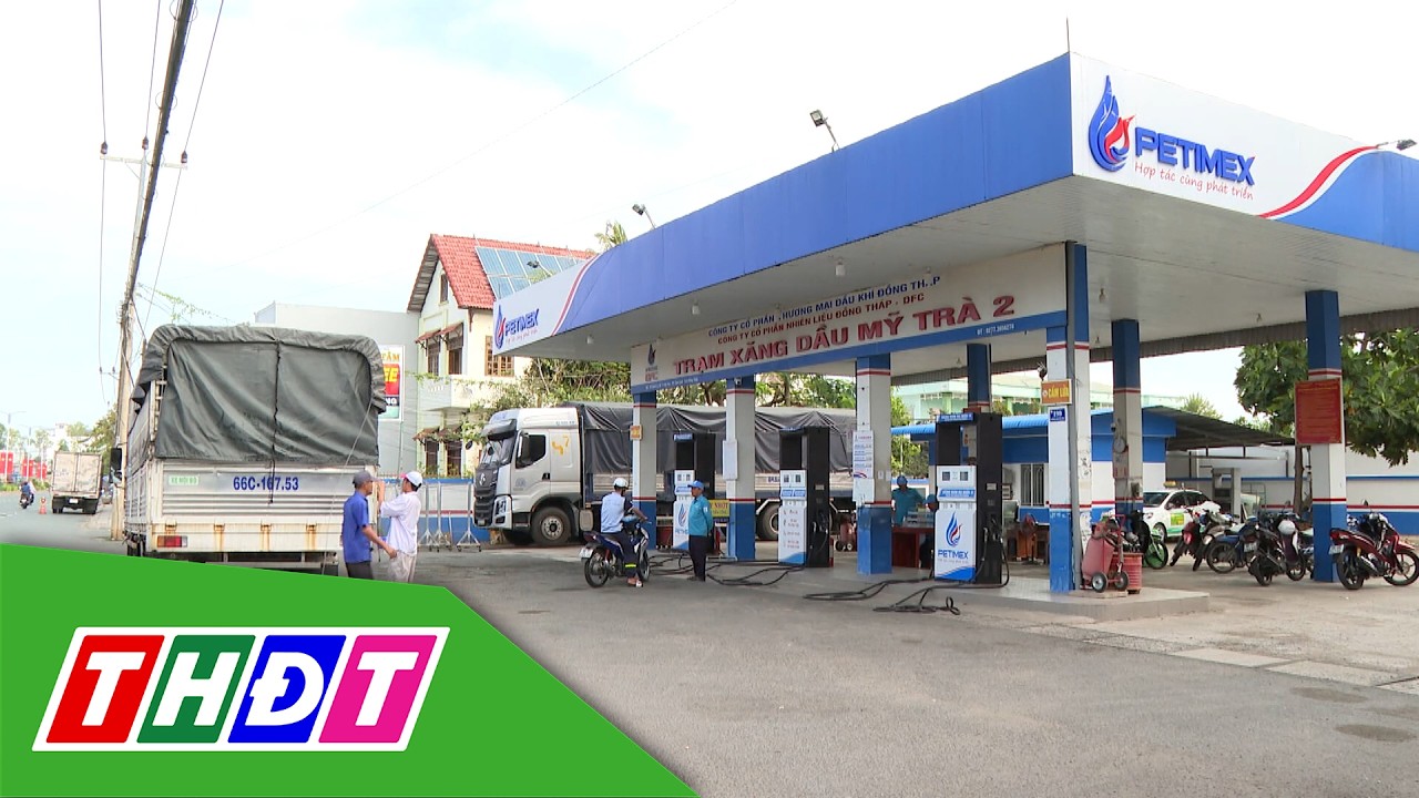Giá xăng dầu điều chỉnh ba phiên liên tiếp | THDT