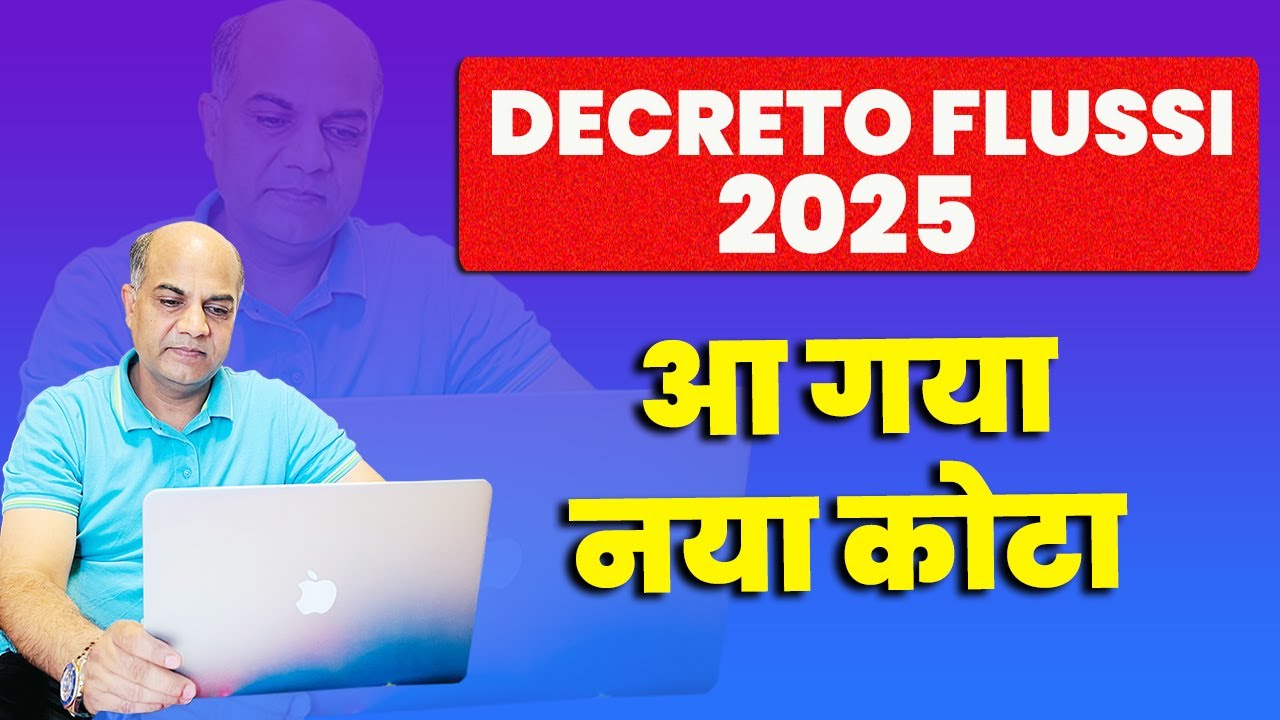 Decreto flussi 2025 Quota aggiuntiva // इटली सरकार ने बाँट दिया नया कोटा by Ram Ballu