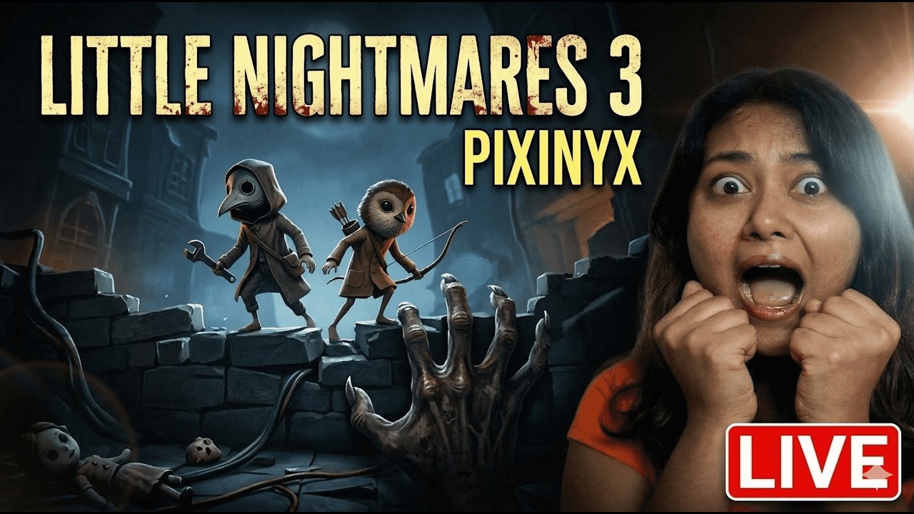 🔴Live HELP ME SURVIVE! 💀 Little Nightmares 3 | Pixinyx