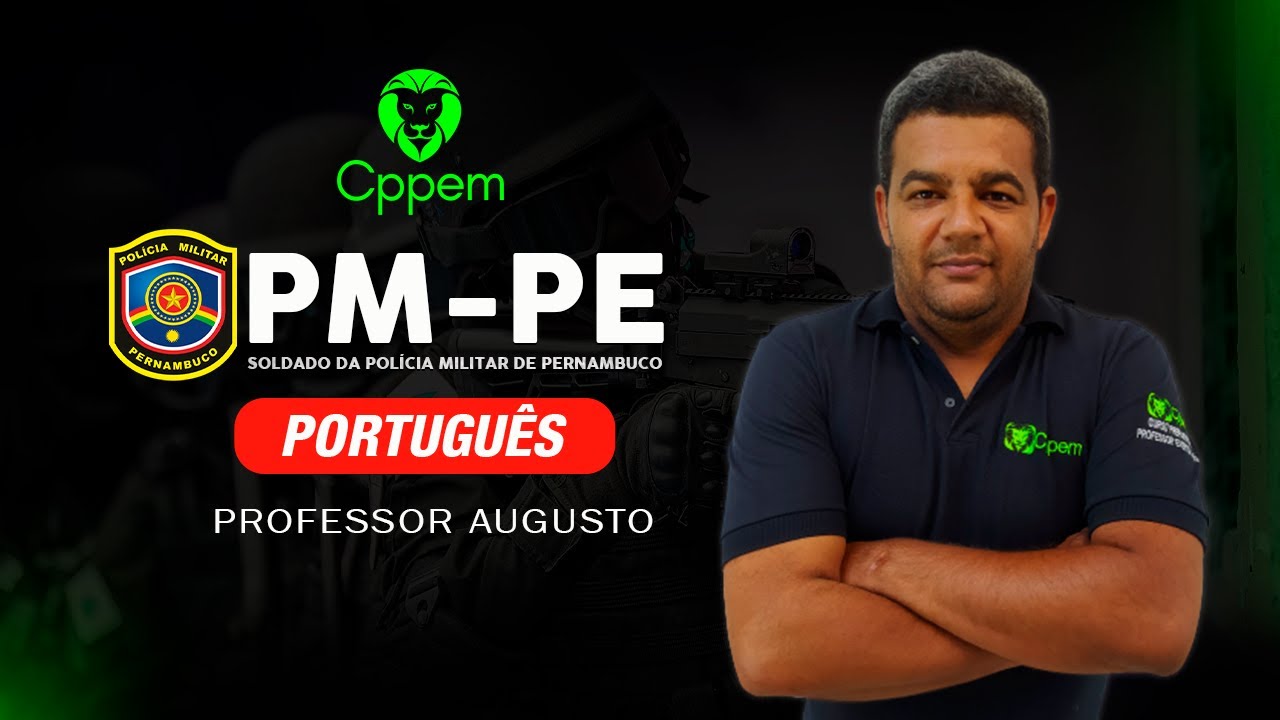 RESOLUÇÃO SIMULADO PMPE 15/05/2022 - PORTUGUÊS - CPPEM