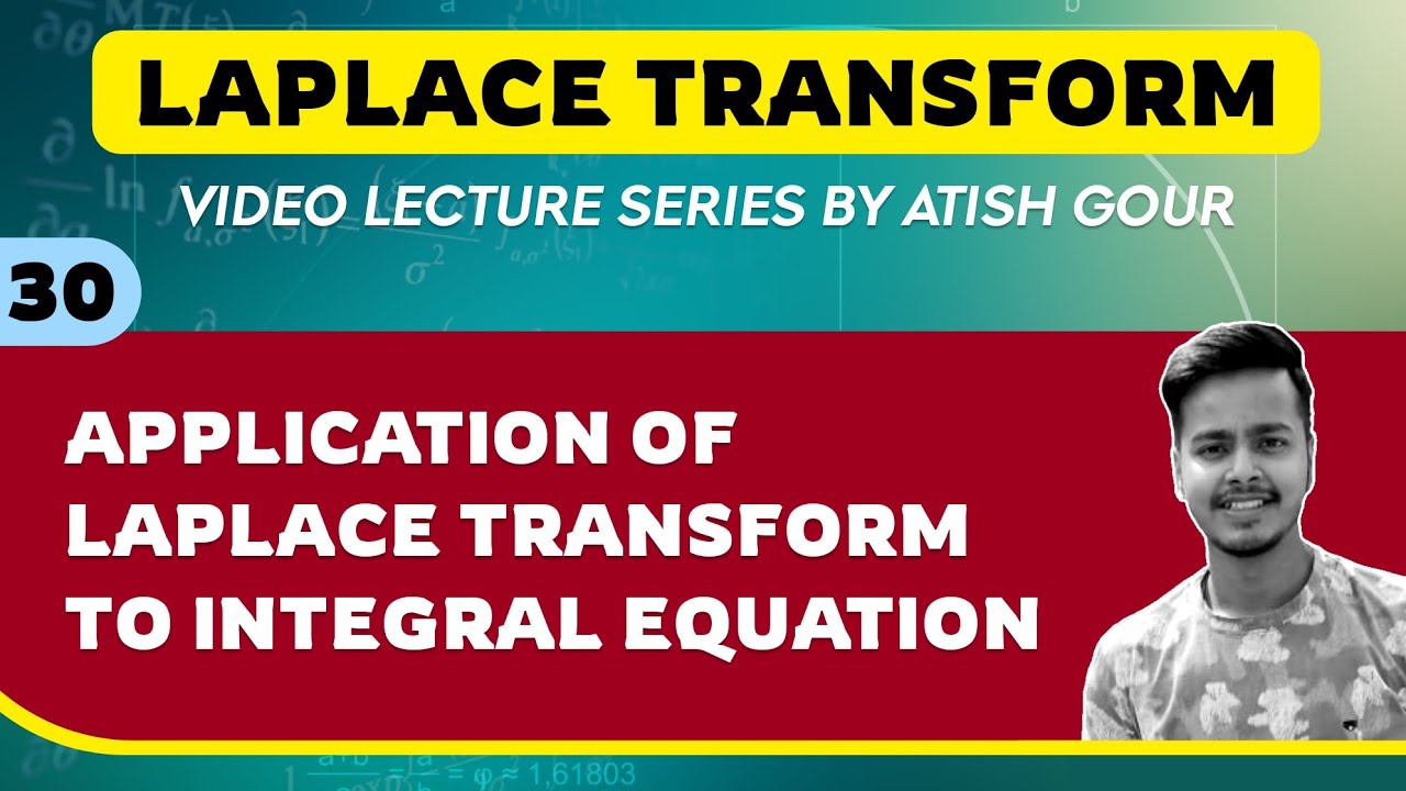 Application of Laplace Transform to Integral Equation