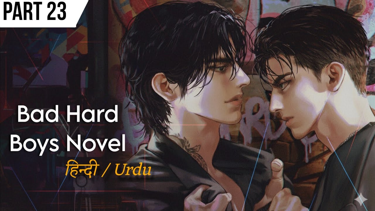Dangerous Friendship to Obsession | part 20 | Korean BL Novel Explanation | Hindi/Urdu