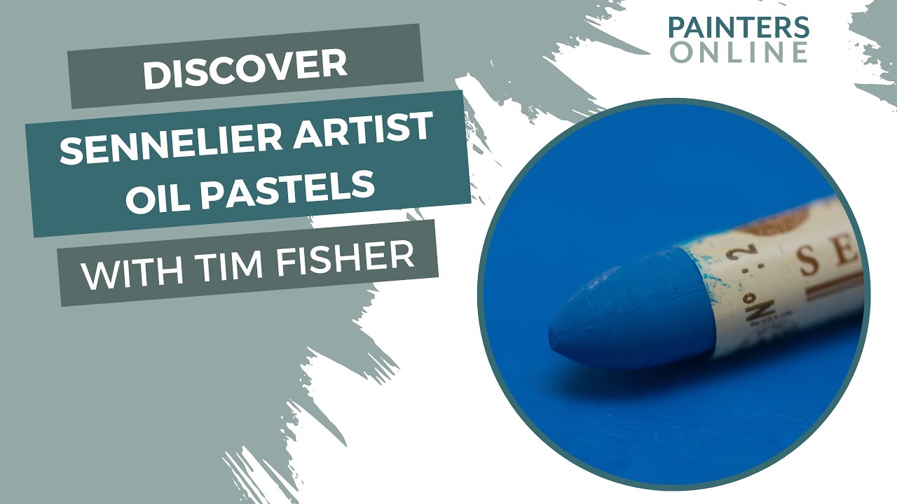 Discover Sennelier Artist Oil Pastels: Tim Fisher's Must Try Techniques!