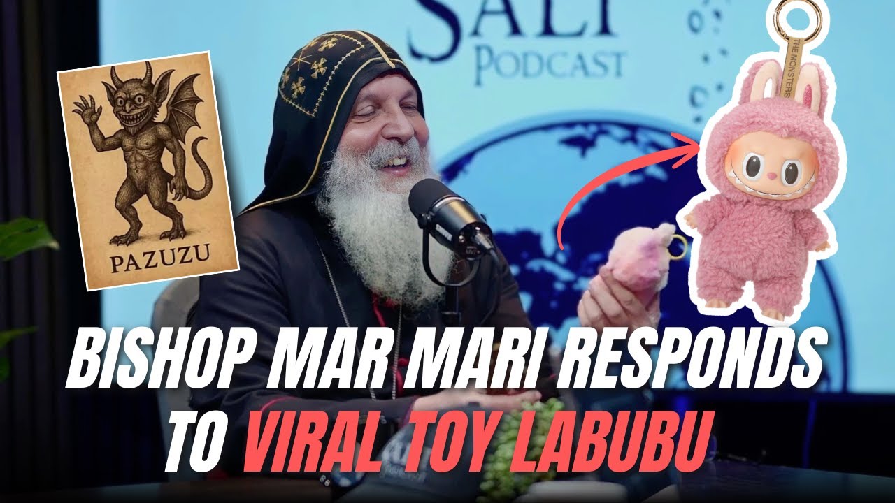 EP 10 | Bishop Mar Mari Emmanuel Warns Parents About Viral Labubu Toy & Hidden Spiritual Dangers