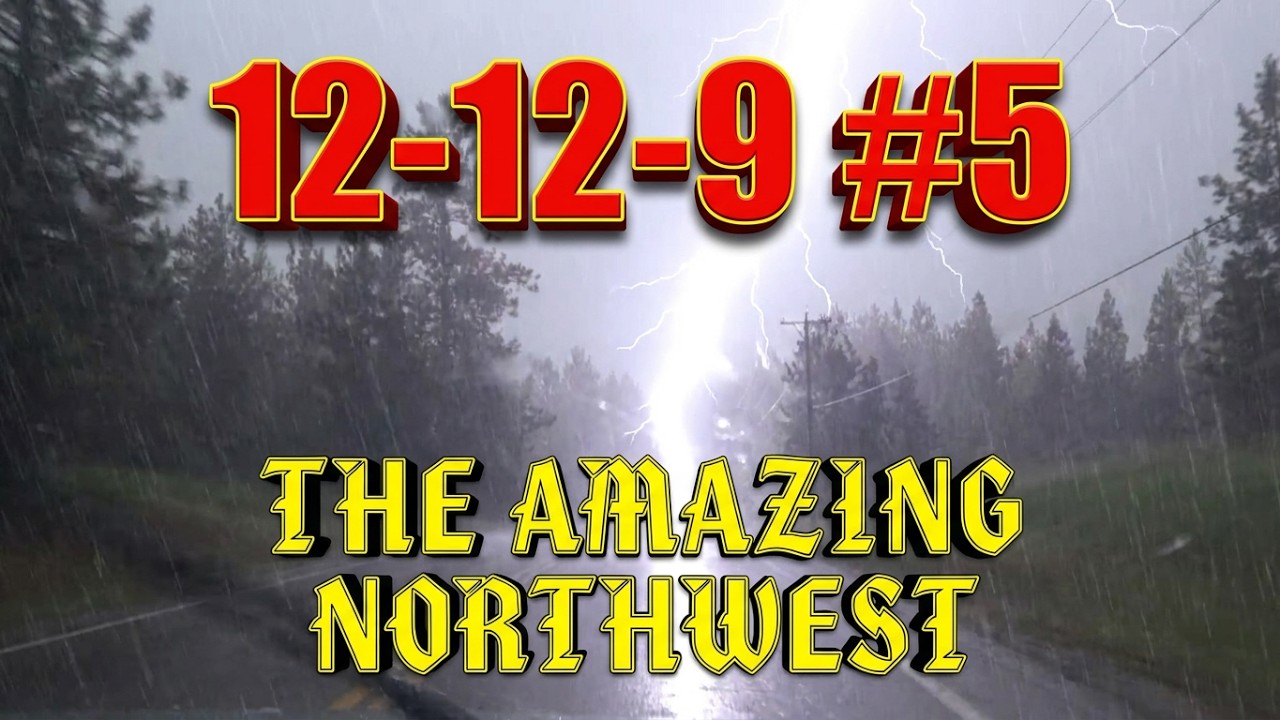 12 12 9 #5. The Amazing Northwest