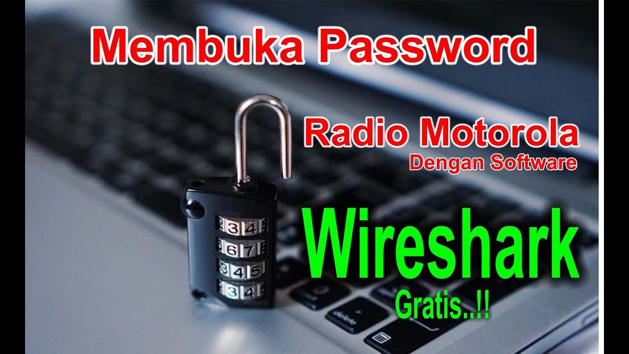 WIRESHARK untuk membuka Password Radio Motorola