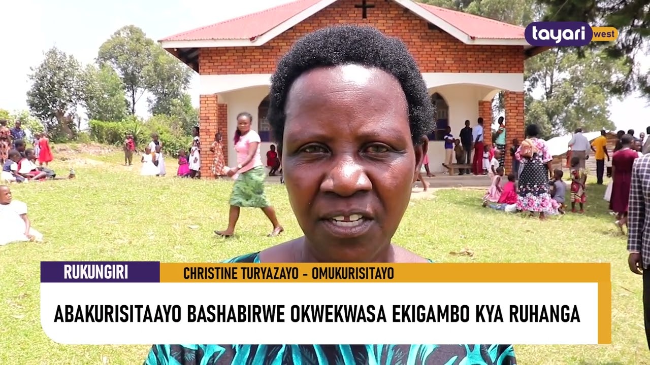 #AGAMUSHANJU: ABAKURISITAAYO BASHABIRWE OKWEKWASA EKIGAMBO KYA RUHANGA – RUKUNGIRI