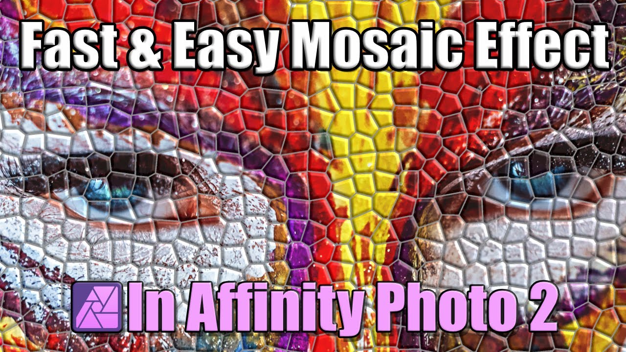 Fast and Easy Mosaic Effect in Affinity Photo 2