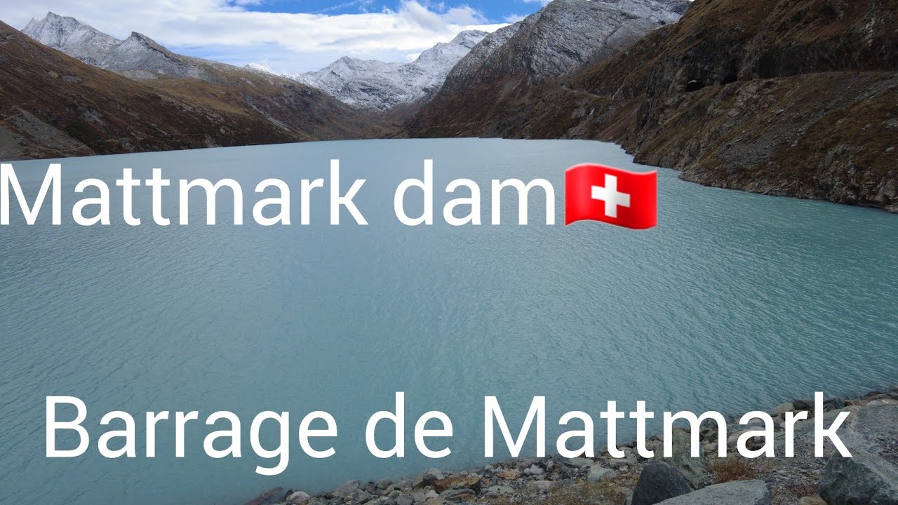 Mattmark Switzerland 4K/Barrage de Mattmark|Dam#barrage #swiss#swissalps