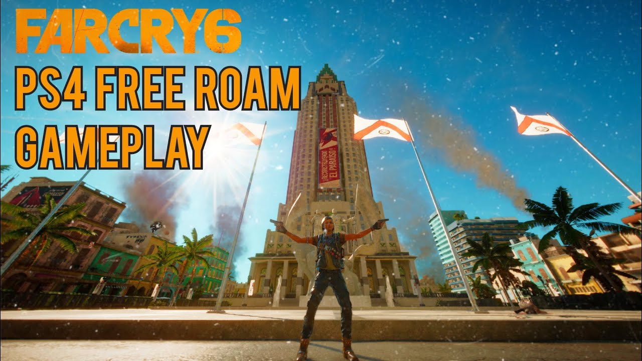 Far Cry 6 | PS4 Free Roam Gameplay
