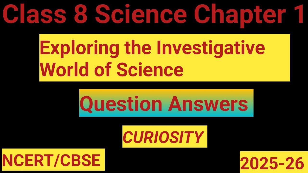 Class 8 Science Chapter 1 | Exploring the Investigative World of Science |Question Answers #class8 
