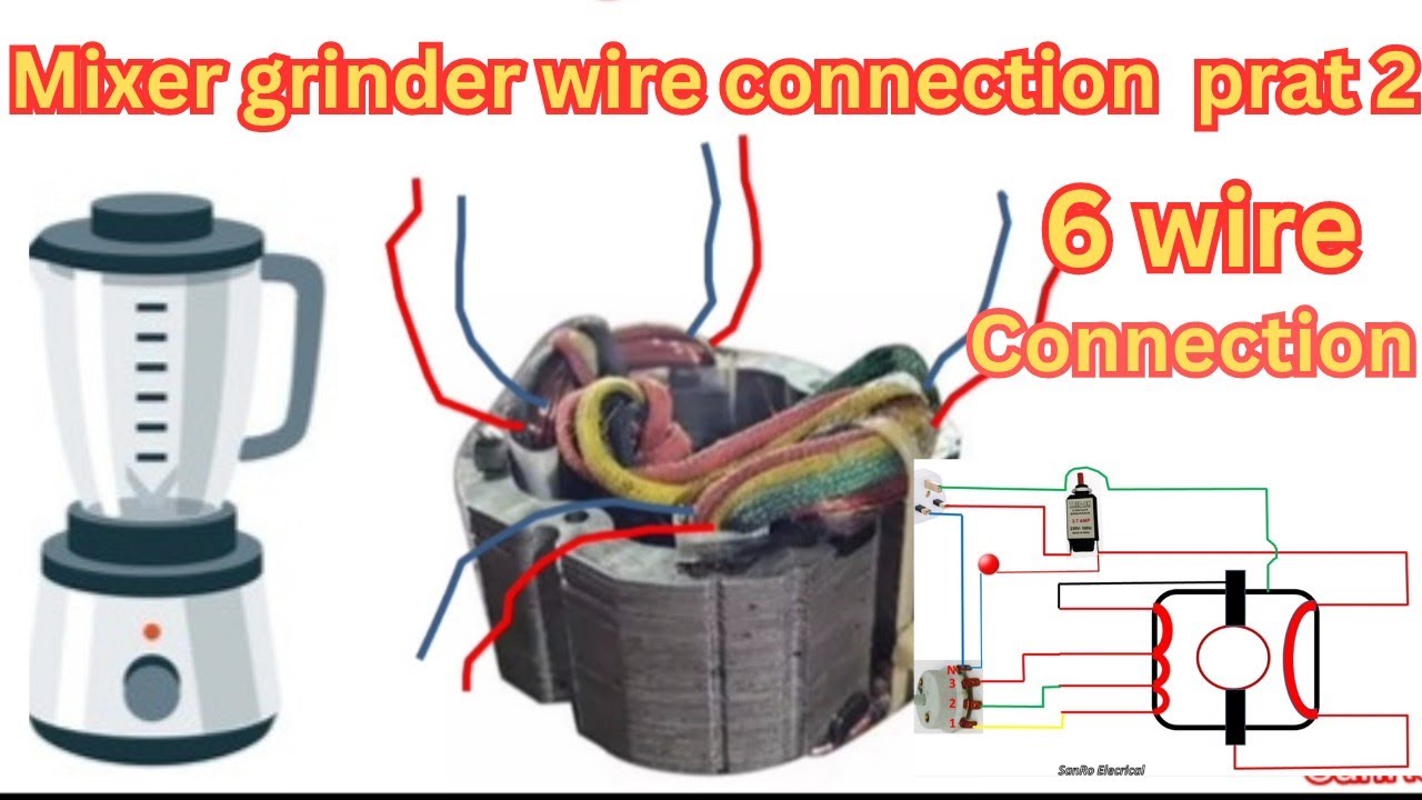 Mixer grinder wiring connection part 02/ 6 wire with mixer grinder field coil connection