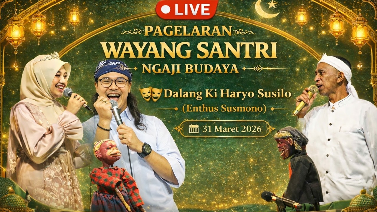 🔴PAGELARAN WAYANG SANTRI NGAJI BUDAYA| KI HARYO SUSILO ENTHUS SUSMONO 31 MARET 2026