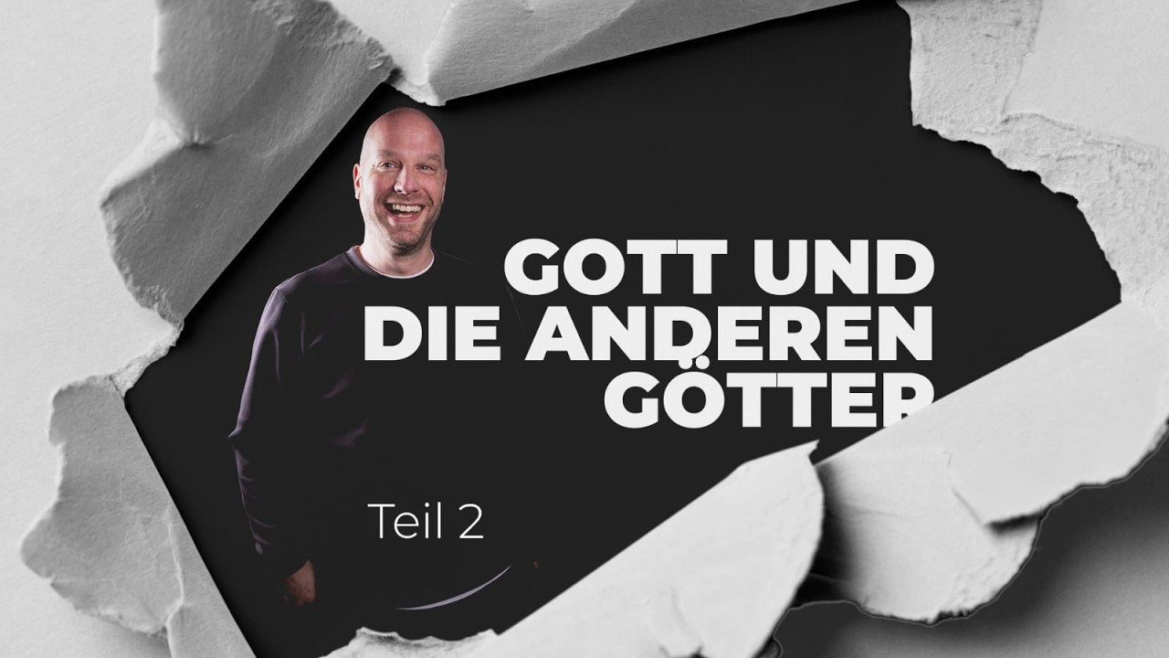 Gott und die anderen götter | Teil 2 | Sammy Dittmann | GZA-Live | EFG Essen-Altendorf
