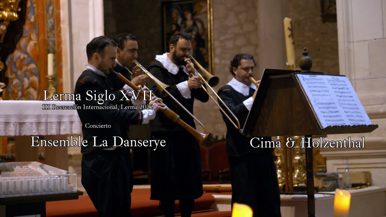 Lerma S. XVII. Concierto Ensemble La Danserye.