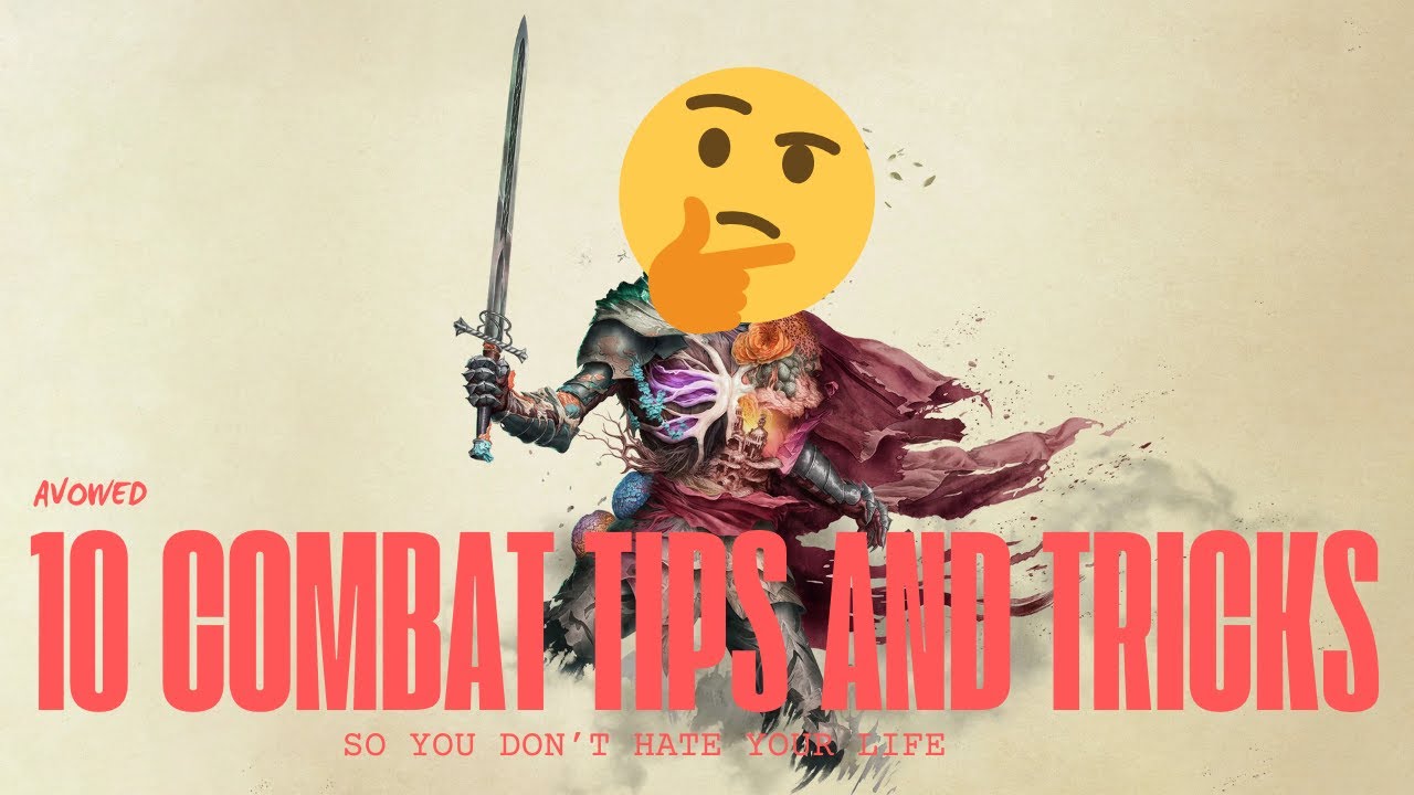 ⚔️ Avowed Combat Guide &ndash; 10 Tips and Tricks to Make Your Life Easier