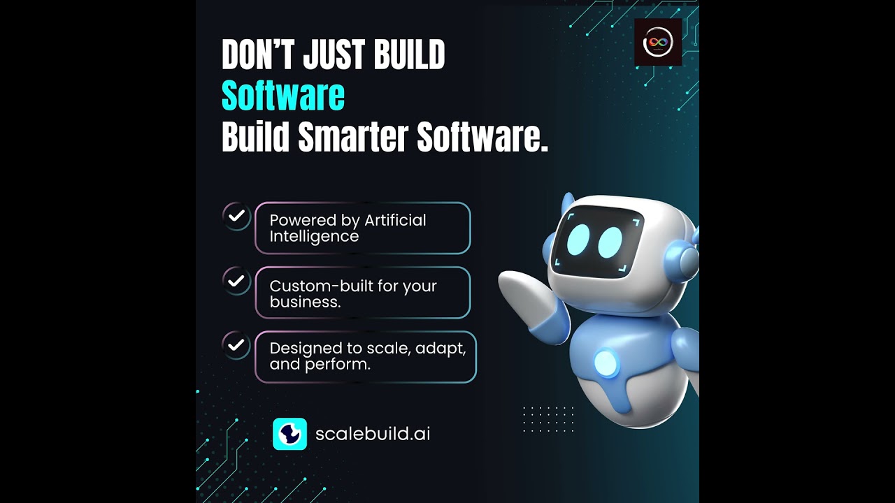 Don&rsquo;t Just Build Software &mdash; Build Smarter Software | ScaleBuild AI