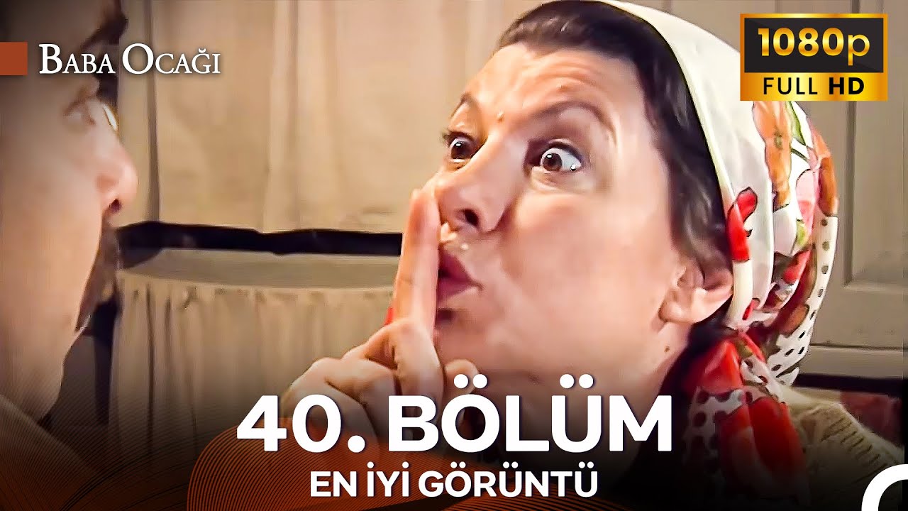Baba Ocağı 40. Bölüm - İyileştirilmiş Görüntü
