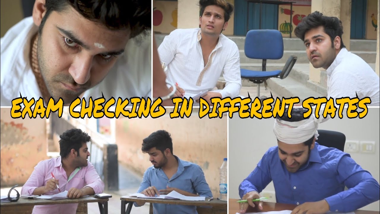 EXAMS CHECKING - DIFFERENT STATES  | Sushant Maggu