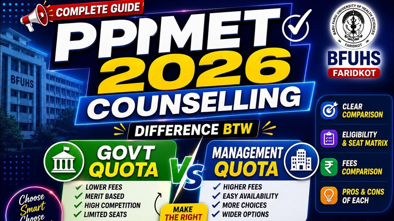 🚨 PPMET 2026 Counselling Guide | Govt Quota vs Management Quota 🔥 Eligibility#bfuhs#counselling 