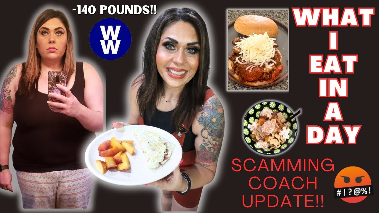 WHAT I EAT IN A DAY ON WW TO LOSE 140 POUNDS - SCAMMER COACH UPDATE - PIZZA BURGERS -WEIGHT WATCHERS