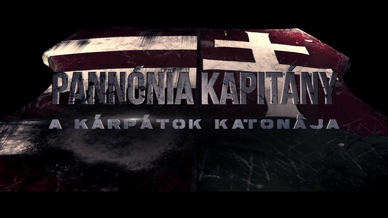 Pannónia Kapitány: A Kárpátok Katonája - Hivatalos előzetes