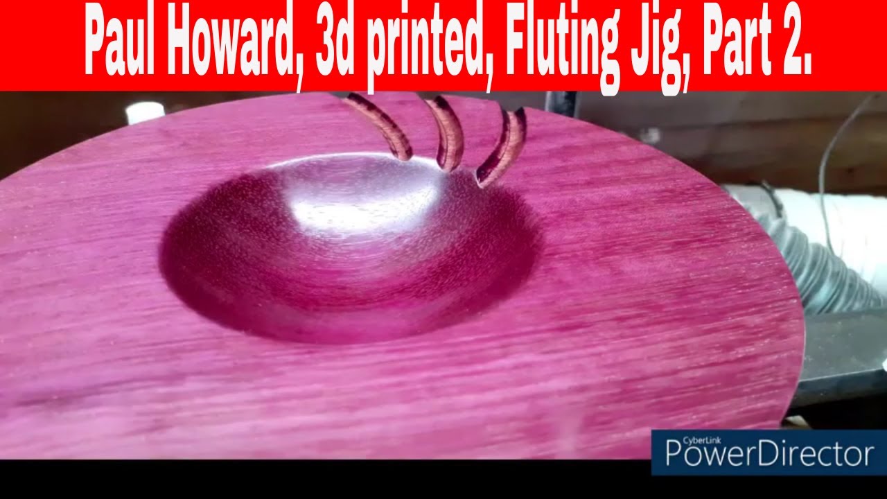 3D Printed, Paul Howard, Fluting Jig, Part 2