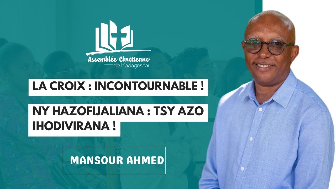 LA CROIX : INCONTOURNABLE ! | NY HAZO FIJALIANA : TSY AZO IHODIVIRANA ! | MANSOUR AHMED