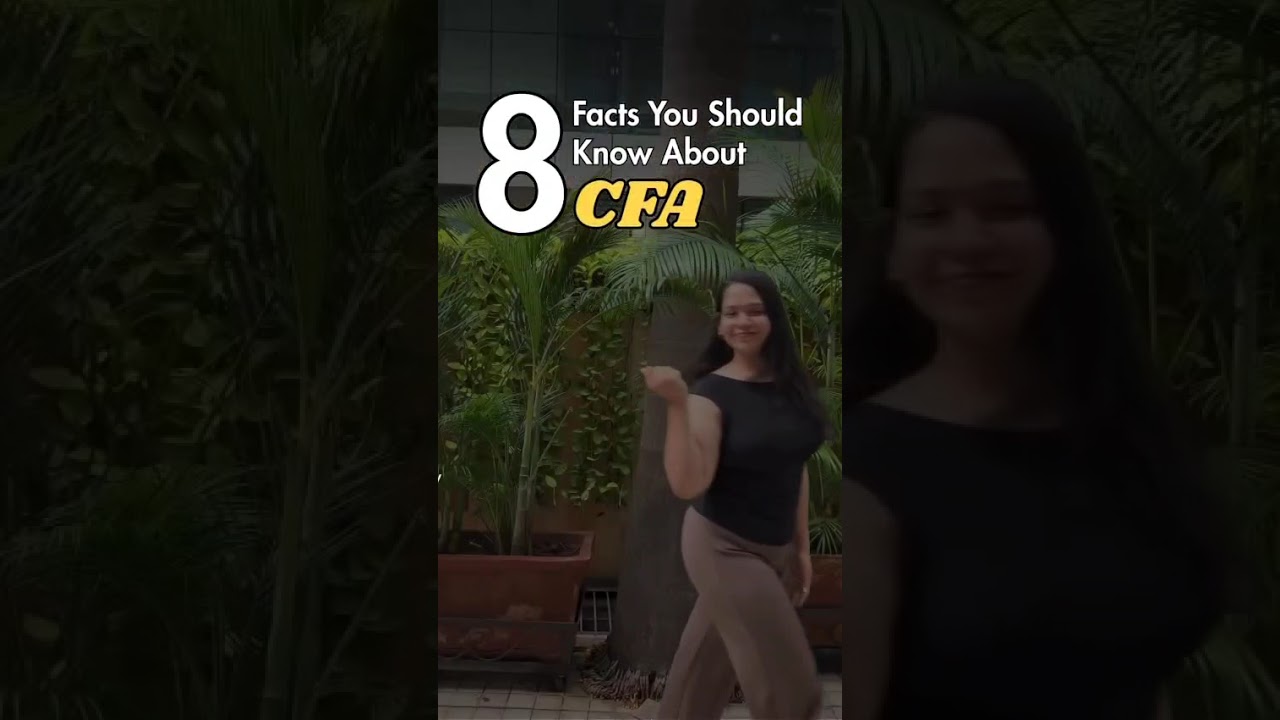 8 Must Know Facts Of CFA