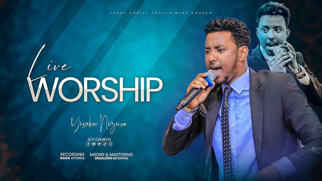 YISAKOR NIGUSE | JCP CHURCH | JCP BAND | JCP MULTIMEDIA | 2023