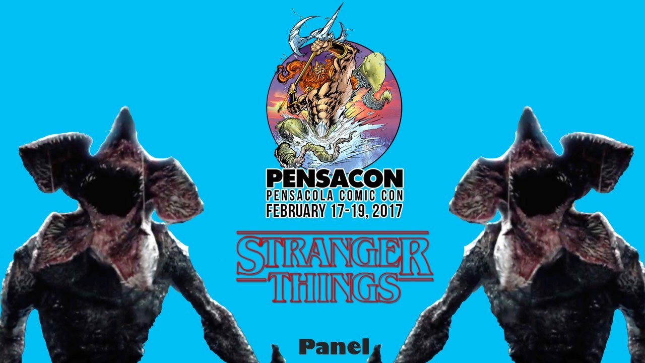 Stranger Things Panel (Pensacon 2017)