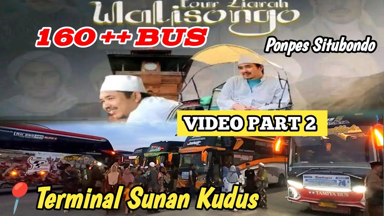 ORA UMUM‼️KONDISI PARKIRAN SUNAN KUDUS FULL BUS || Video Part 2