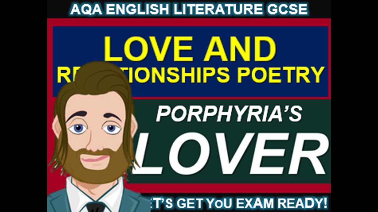 Porphyria's Lover - Summary, Guide and Analysis for GCSE English Literature Revision