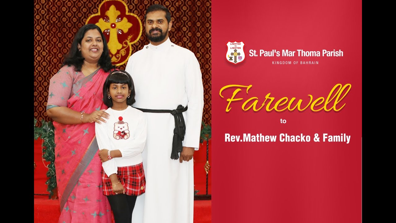 Farewell to Rev. Mathew Chacko & Family