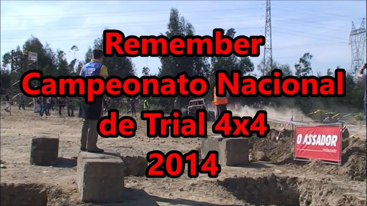 Remember Campeonato Nacional de Trial 4x4 2014