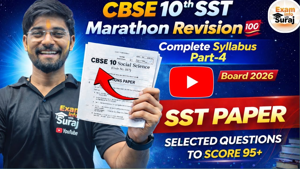 CBSE 10th SST Marathon 2026 💯 | Complete Syllabus Part-4 | Most Important Questions
