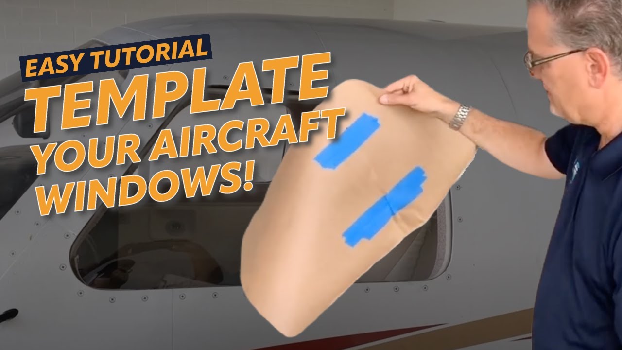 Make an Accurate Template of Your Aircraft Window: Easy Step-by-Step Tutorial