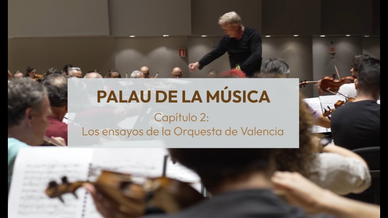 Palau de la Música. Capítulo 2: Ensayo