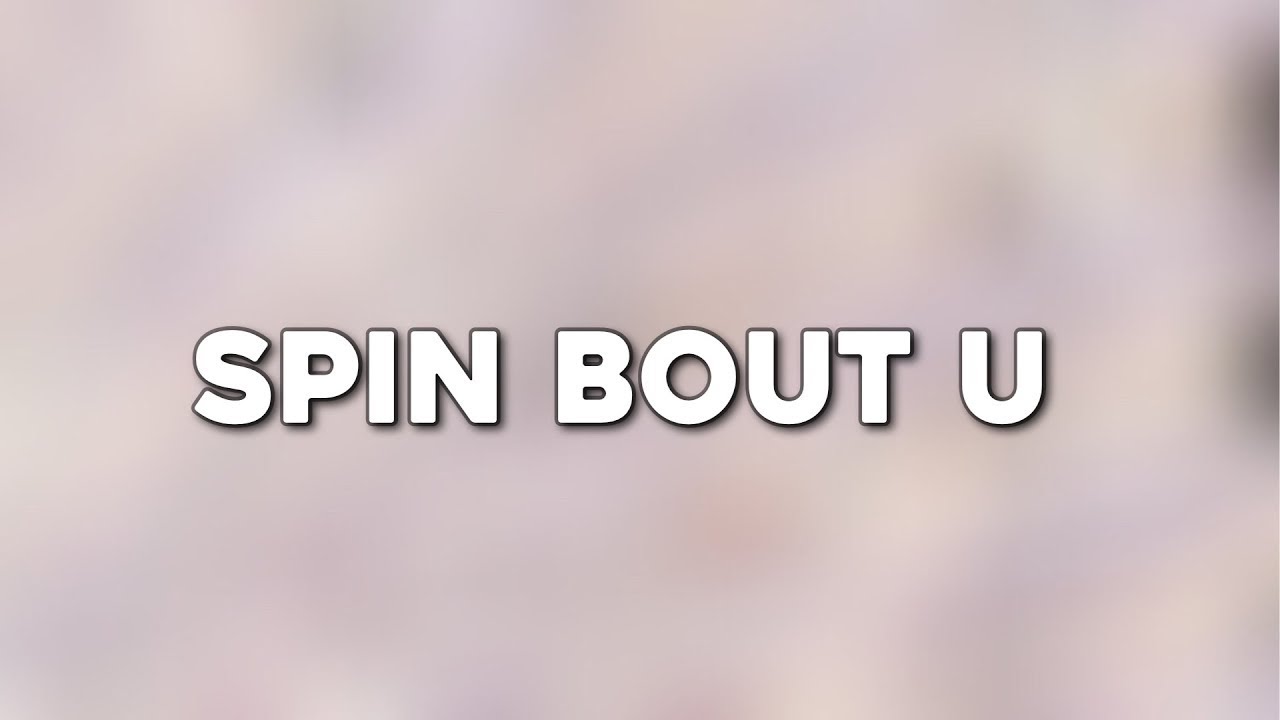 Drake & 21 Savage - Spin Bout U (Lyrics)  | Faruk Letra