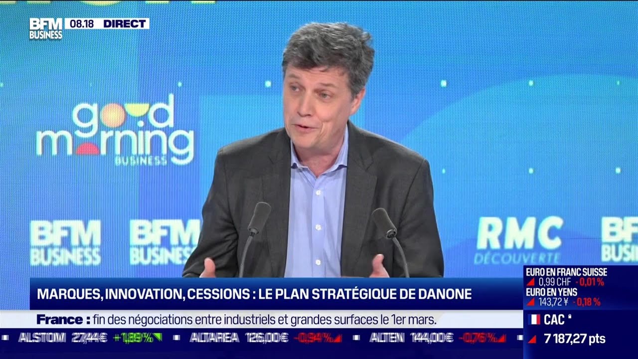 Antoine de Saint-Affrique (Danone) : Un premier bilan après l'arrivée du directeur général du groupe