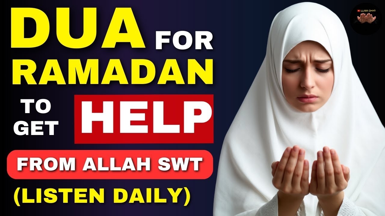 Ramadan Dua 🤲 A Powerful Prayer for Well-Being & Barakah 🤲 Strengthen and Protect Your Love