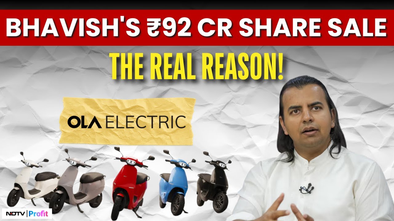 Why Bhavish Aggarwal Sold ₹92 Cr Worth of Ola Electric Stock