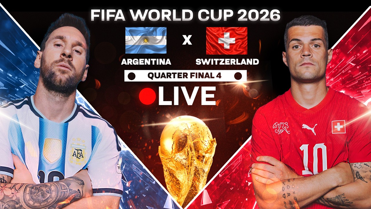 🔴 Argentina vs Switzerland LIVE | FIFA World Cup 2026 Quarter-Final 4 LIVE Watchalong | Messi⚽🔥