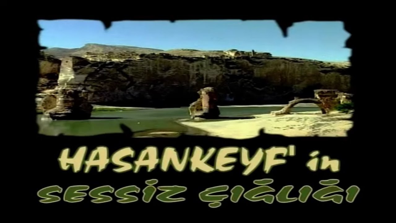 Hasankeyf Belgeseli