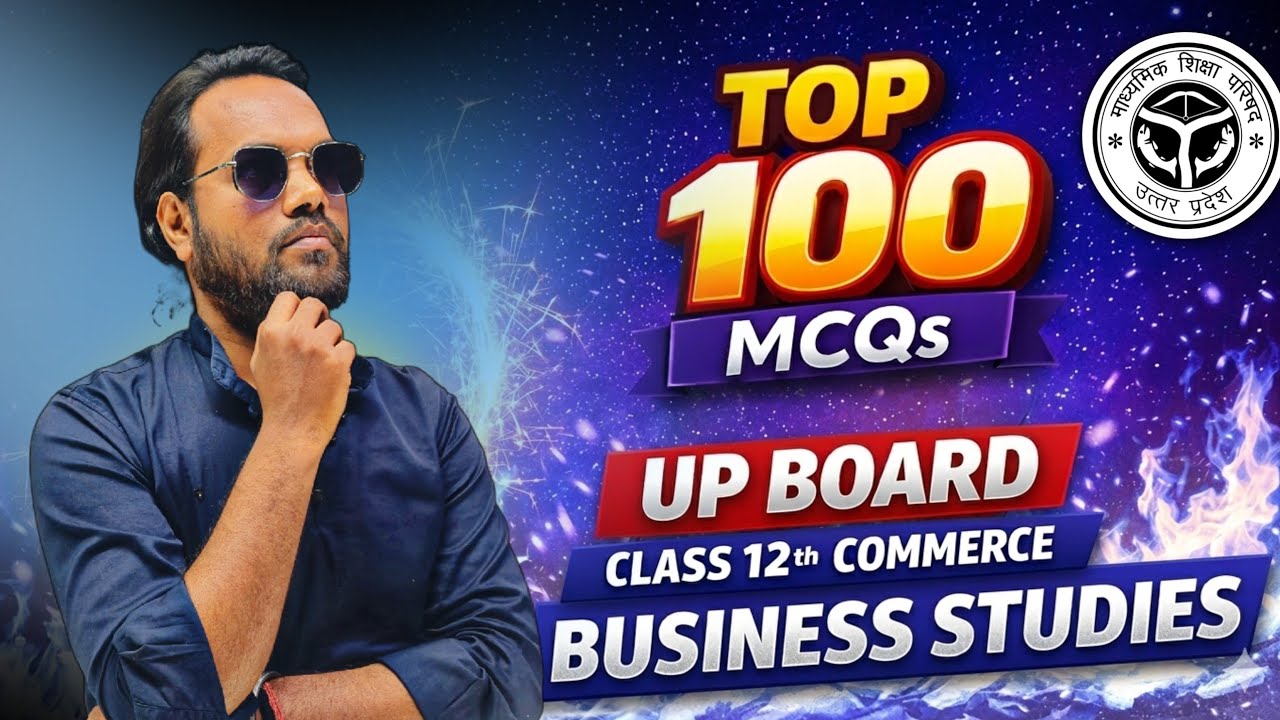 Mission 95+ | BST Top 100 MCQs Series | All Chapters |Class 12 Commerce UP Board 10 March ki taiyari