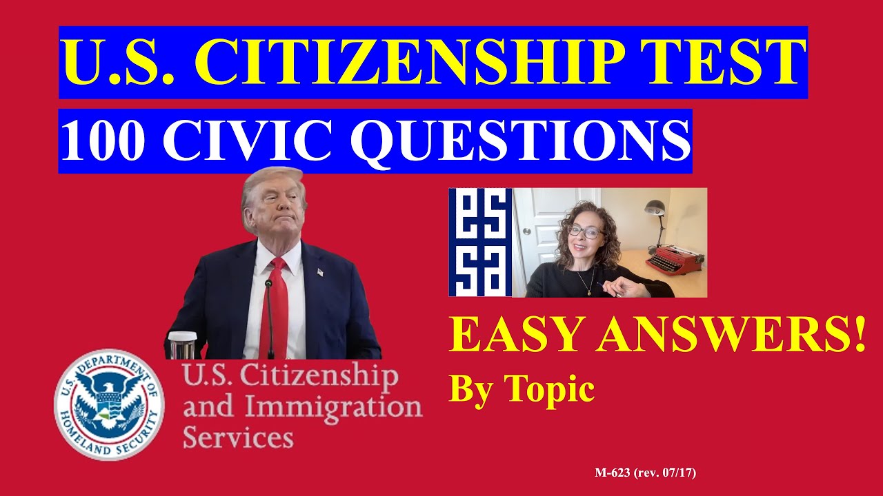 U.S. Citizenship Official USCIS 100 Civics Questions 2008 (Topic Order)