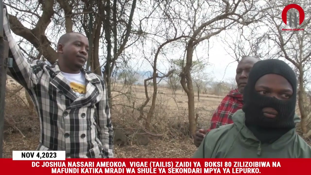 TAZAMA DC NASSARI AMEOKOA WIZI TAILS ZAIDI BOKSI 80 ZA UJENZI WA SHULE MPYA YA SEKONDARI LEPURKO