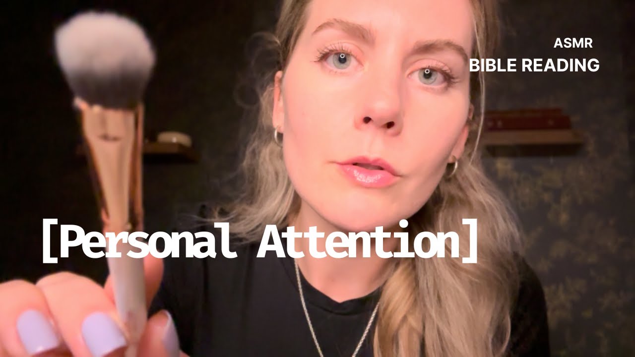 ASMR Personal Attention (Whispering Nehemiah 9 & 10)