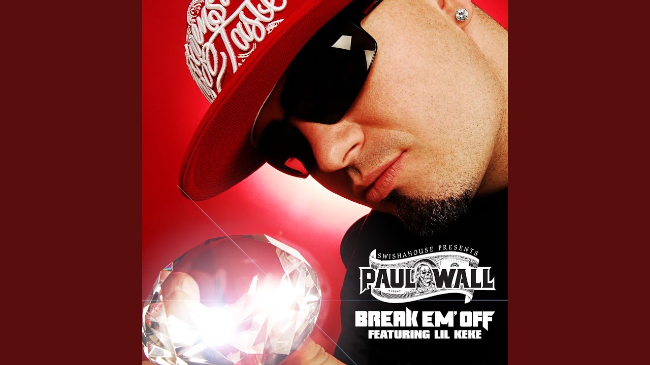 Break Em' Off (feat. Lil' Keke)