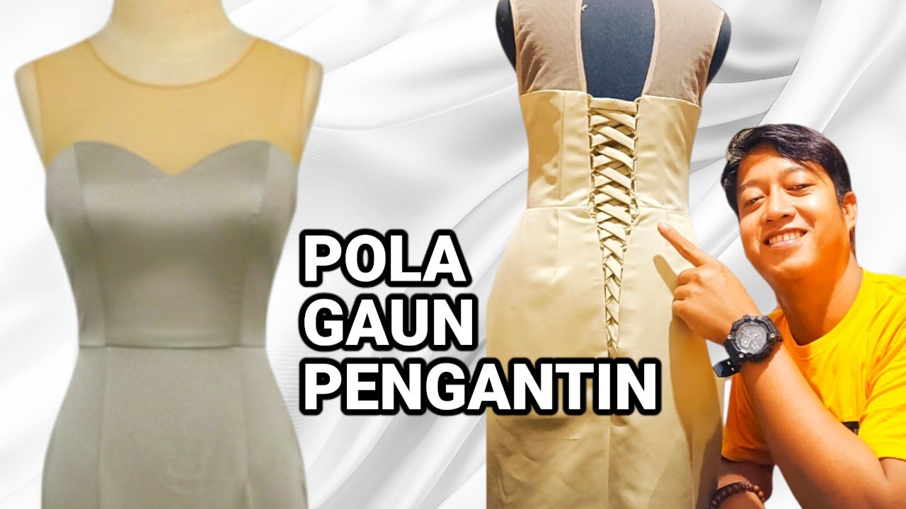 Tutorial pola gaun pengantin || part 1